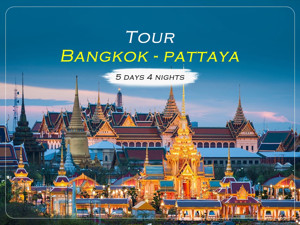 HÀ NỘI – BANGKOK – PATTAYA – HÀ NỘI